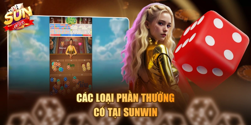 Các loại phần thưởng có tại Sunwin